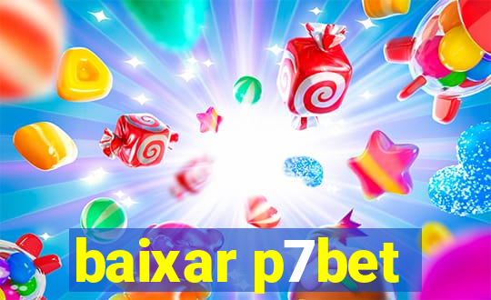 baixar p7bet